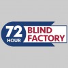 72 Hour Blinds